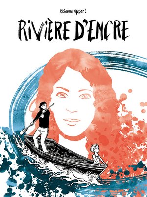 cover image of Rivière d'encre